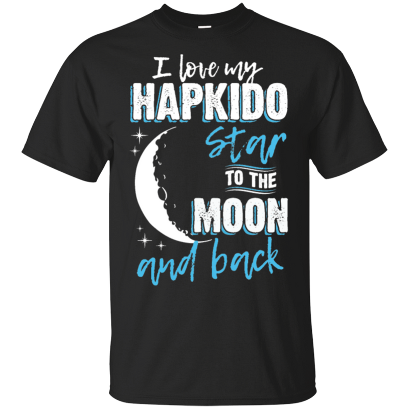 Hapkido Mom To The Moon An Back